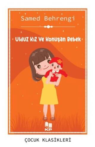 Ulduz Kız ve Konuşan Bebek - 1