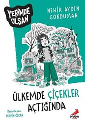 Ülkemde Çiçekler Açtığında - Yerimde Olsan - Erdem Çocuk