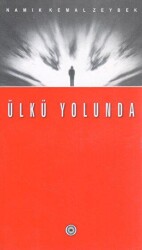 Ülkü Yolunda - 1