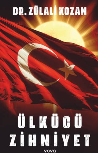 Ülkücü Zihniyet - 1