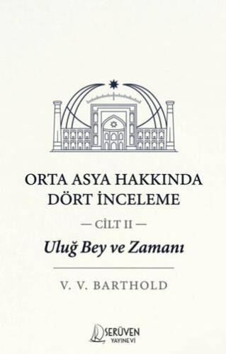 Uluğ Bey ve Zamanı Cilt 2 - 1
