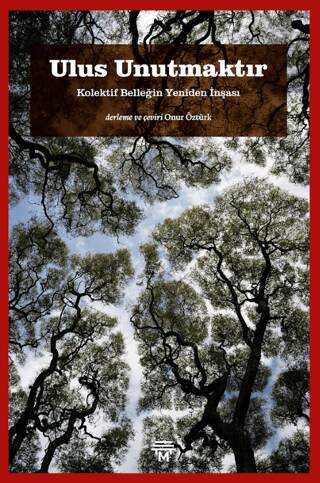 Ulus Unutmaktır - 1