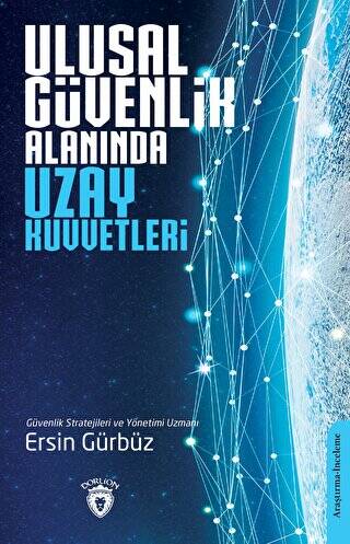 Ulusal Güvenlik Alanında Uzay Kuvvetleri - 1