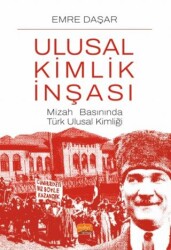 Ulusal Kimlik İnşası - Nobel Bilimsel Eserler