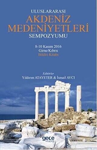 Uluslararası Akdeniz Medeniyetleri Sempozyumu - 1
