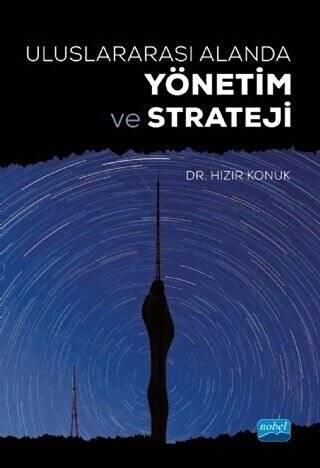 Uluslararası Alanda Yönetim ve Strateji - 1