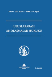 Uluslararası Andlaşmalar Hukuku - Yeditepe Üniversitesi Yayınevi