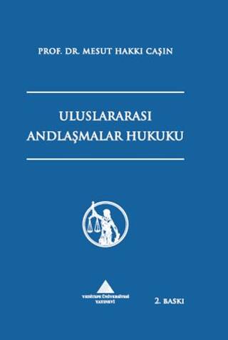 Uluslararası Andlaşmalar Hukuku - 1