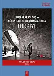 Uluslararası Göç ve Nüfus Hareketleri Bağlamında Türkiye - 1