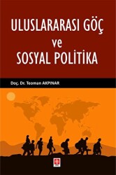 Uluslararası Göç ve Sosyal Politika - 1