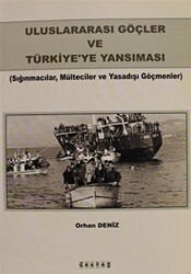 Uluslararası Göçler ve Türkiye`ye Yansıması - 1