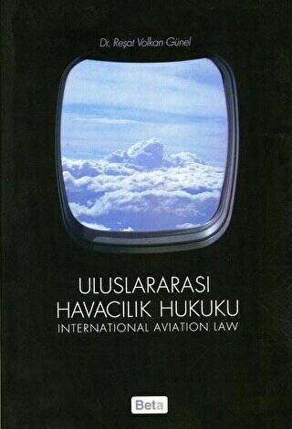 Uluslararası Havacılık Hukuku - 1