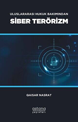 Uluslararası Hukuk Bakımından Siber Terörizm - 1