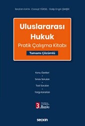 Uluslararası Hukuk Pratik Çalışma Kitabı - Seçkin Yayıncılık