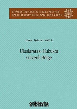 Uluslararası Hukukta Güvenli Bölge - 1