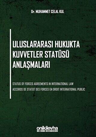 Uluslararası Hukukta Kuvvetler Statüsü Anlaşmaları - 1