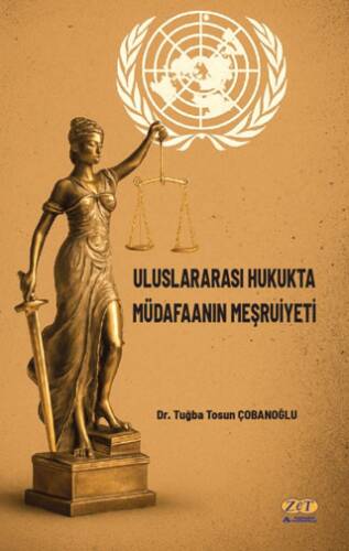 Uluslararası Hukukta Müdafaanın Meşruiyeti - 1