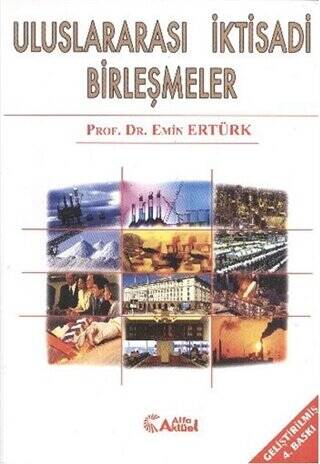 Uluslararası İktisadi Birleşmeler - 1