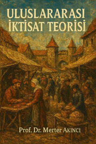 Uluslararası İktisat Teorisi - 1