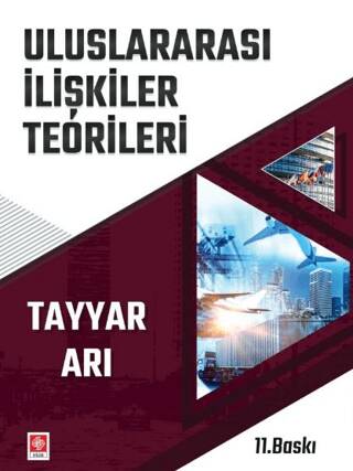 Uluslararası İlişkiler Teorileri - 1