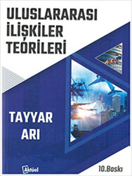 Uluslararası İlişkiler Teorileri - 1