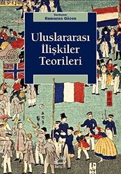 Uluslararası İlişkiler Teorileri - 1