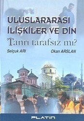 Uluslararası İlişkiler ve Din - 1