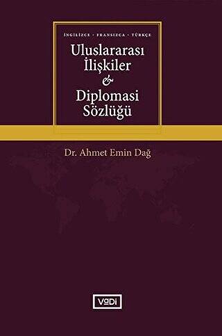 Uluslararası İlişkiler ve Diplomasi Sözlüğü - 1
