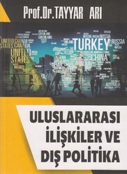 Uluslararası İlişkiler ve Dış Politika - 1