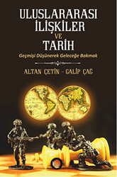 Uluslararası İlişkiler ve Tarih - Lotus Yayın Grubu