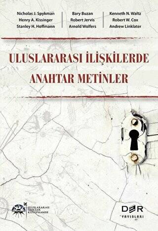 Uluslararası İlişkilerde Anahtar Metinler - 1