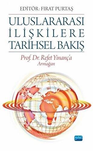 Uluslararası İlişkilere Tarihsel Bakış - 1