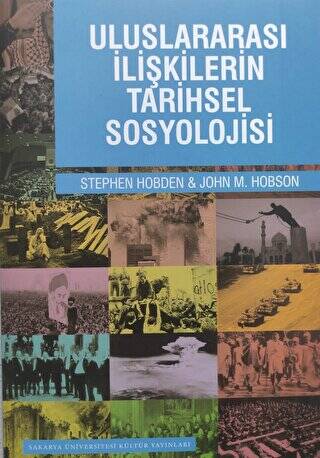 Uluslararası İlişkilerin Tarihsel Sosyolojisi - 1