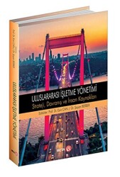 Uluslararası İşletme Yönetimi Strateji, Davranış ve İnsan Kaynakları - Beta Yayınevi