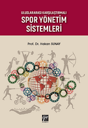 Uluslararası Karşılaştırmalı Spor Yönetim Sistemleri - 1