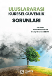 Uluslararası Küresel Güvenlik Sorunları - 1