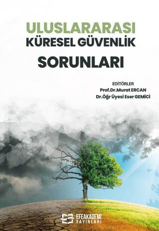 Uluslararası Küresel Güvenlik Sorunları - 1