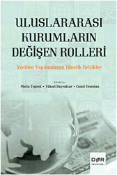 Uluslararası Kurumların Değişen Rolleri - 1