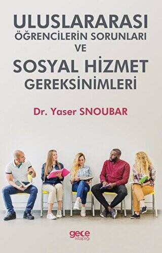 Uluslararası Öğrencilerin Sorunları ve Hizmet Gereksinimleri - 1