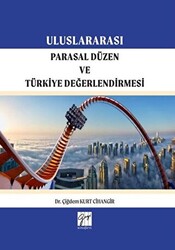 Uluslararası Parasal Düzen ve Türkiye Değerlendirmesi - 1