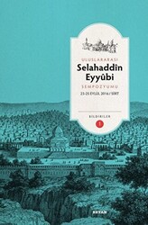 Uluslararası Selahaddin Eyyubi Sempozyumu 2 Cilt Takım - 1