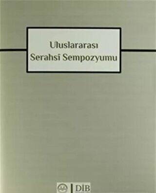 Uluslararası Serahsi Sempozyumu - 1