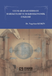 Uluslararası Sermaye Hareketleri ve Makroekonomik Etkileri - 1