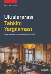 Uluslararası Tahkim Yargılaması - Seçkin Yayıncılık