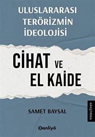 Uluslararası Terörizmin İdeolojisi: Cihat ve El Kaide - 1