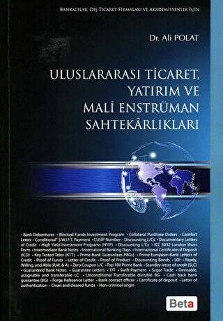 Uluslararası Ticaret, Yatırım ve Mali Enstrüman Sahtekarlıkları - 1