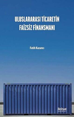 Uluslararası Ticaretin Faizsiz Finansmanı - 1