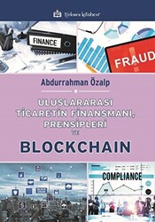 Uluslararası Ticaretin Finansmanı, Prensipleri ve Blockchain - 1