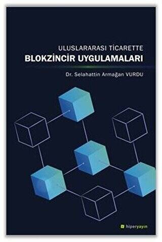 Uluslararası Ticarette Blokzincir Uygulamaları - 1