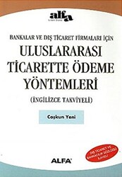 Uluslararası Ticarette Ödeme Yöntemleri İngilizce Takviyeli Bankalar ve Dış Ticaret Firmaları İçin - 1